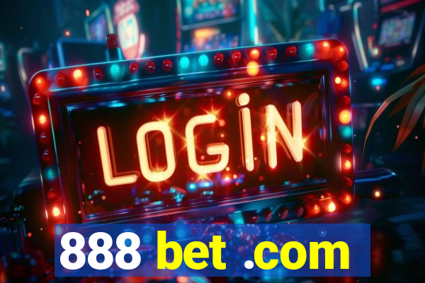 888 bet .com